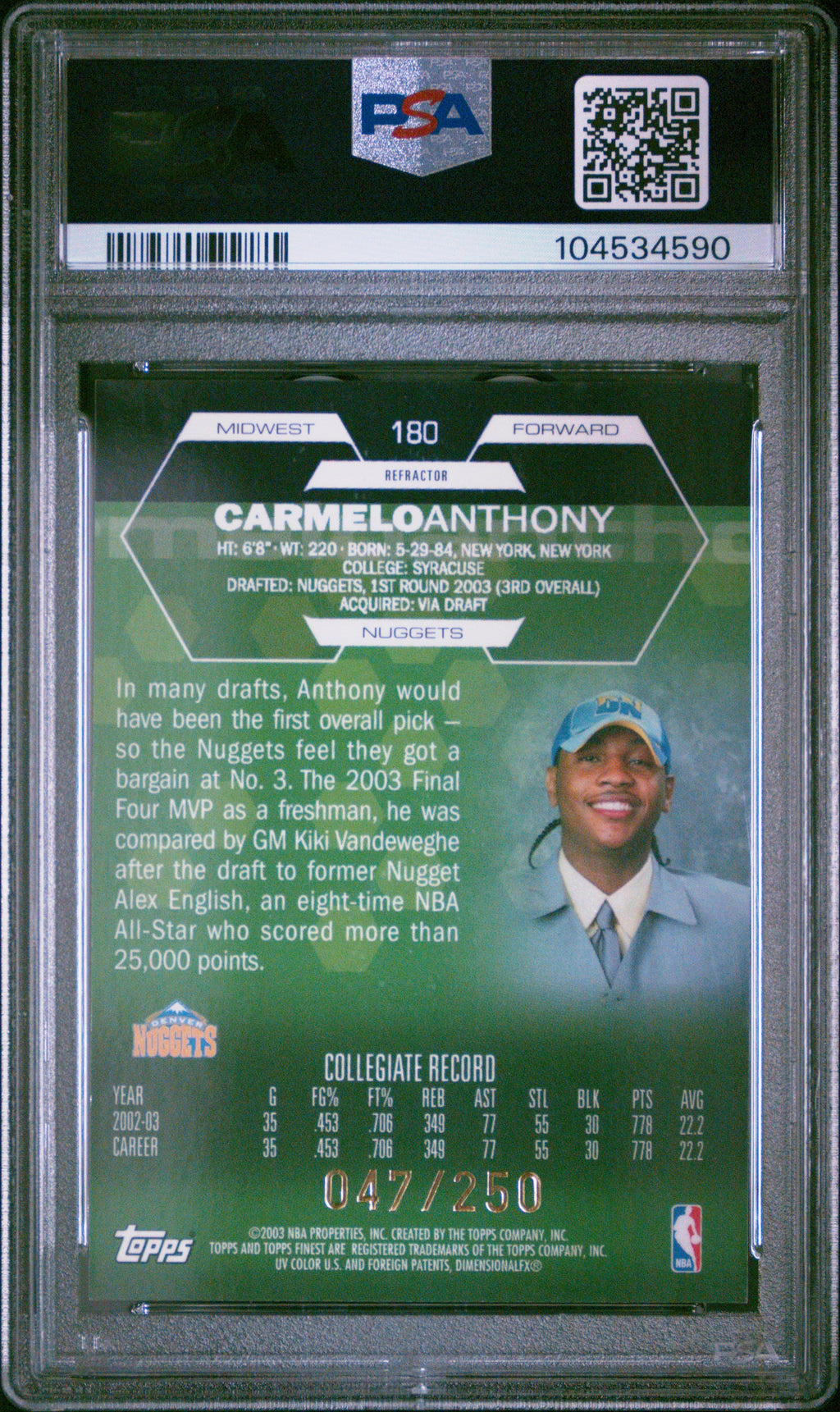 2003 Carmelo Anthony RC 2003-04 Topps Finest Refractor Rookie SP 47/250 PSA 8 Near Mint-Mint