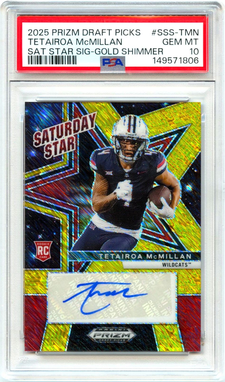 2025 Tetairoa Mcmillan RC 2025 Panini Prizm Draft Gold Shimmer Saturday Star Rookie Auto SP 1/15 PSA 10 Gem Mint